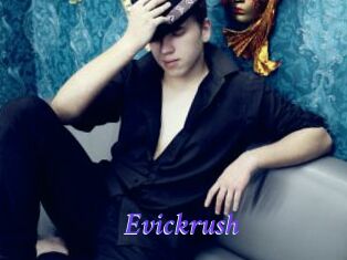 Evickrush