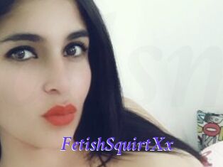 FetishSquirtXx