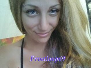 Frootloop69