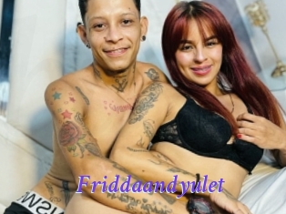 Friddaandyulet