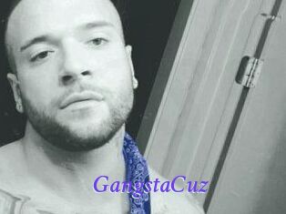 GangstaCuz