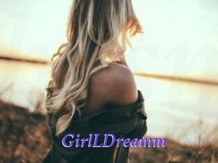 GirlLDreamm