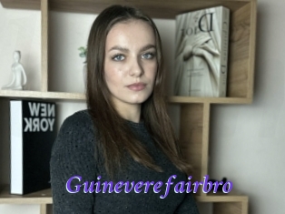 Guineverefairbro
