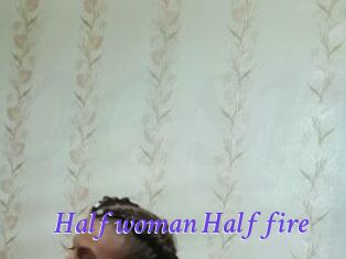 Half_woman_Half_fire