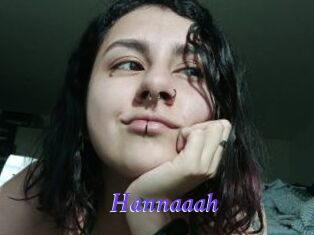 Hannaaah