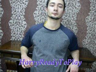 HarryReadyToPlay
