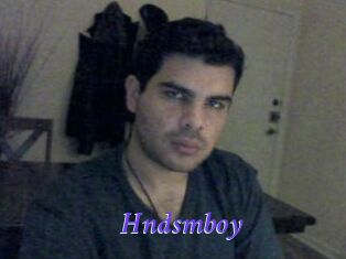 Hndsmboy