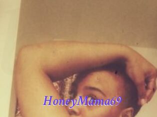 HoneyMama69