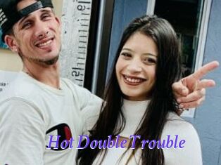 Hot_Double_Trouble