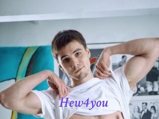 Hew4you
