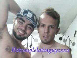 Hotcouplelatinguysxxx