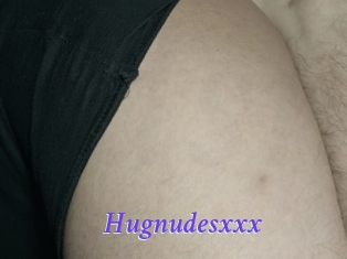 Hugnudesxxx