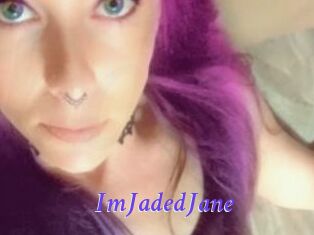 ImJadedJane