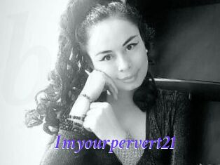 Imyourpervert21 Bdsm gratuit