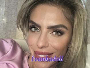 Ivankadoll