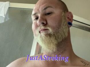 JustAStroking