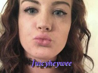Juicyheywee