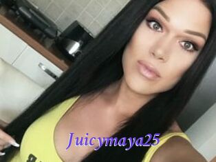 Juicymaya25