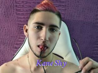 Kane_Shy