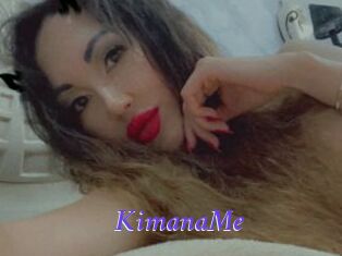 KimanaMe