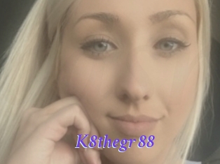 K8thegr_88