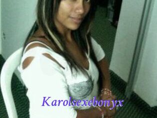 Karolsexebonyx