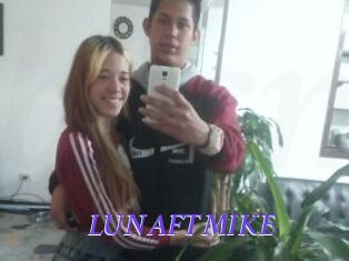 LUNAFTMIKE