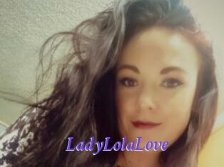 LadyLolaLove