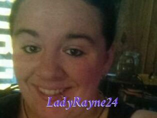 LadyRayne24