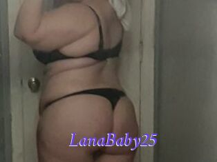 LanaBaby25