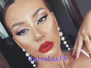 LarraLuxTS