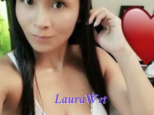 LauraWet