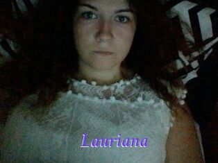 Lauriana