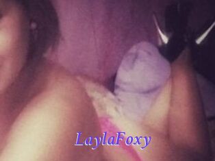 LaylaFoxy