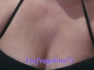 Leafragolina75