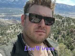 LiveWirexx