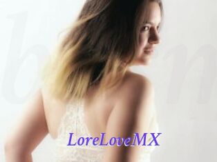 LoreLoveMX