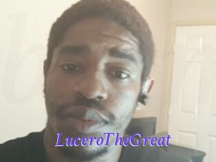 LuceroTheGreat
