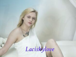 Laciskylove