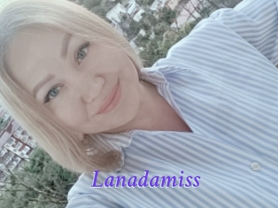 Lanadamiss