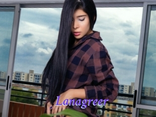 Lanagreer