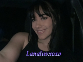 Lanaluvxoxo