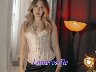 Lanaroselle