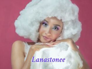 Lanastonee