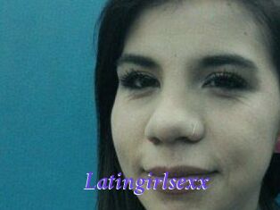Latingirlsexx