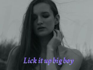 Lick_it_up_big_boy