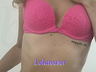 Lolateaser