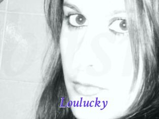 Loulucky