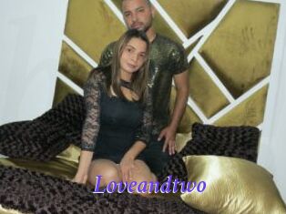 Loveandtwo