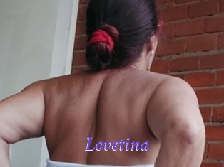 Lovetina